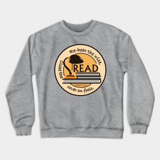 Read; Rehear the Wise Crewneck Sweatshirt